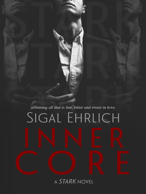 Title details for Inner Core by Sigal Ehrlich - Available